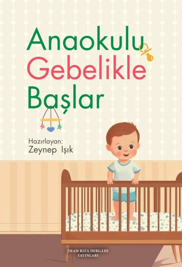 ANAOKULU  GEBELİKLE BAŞLAR
