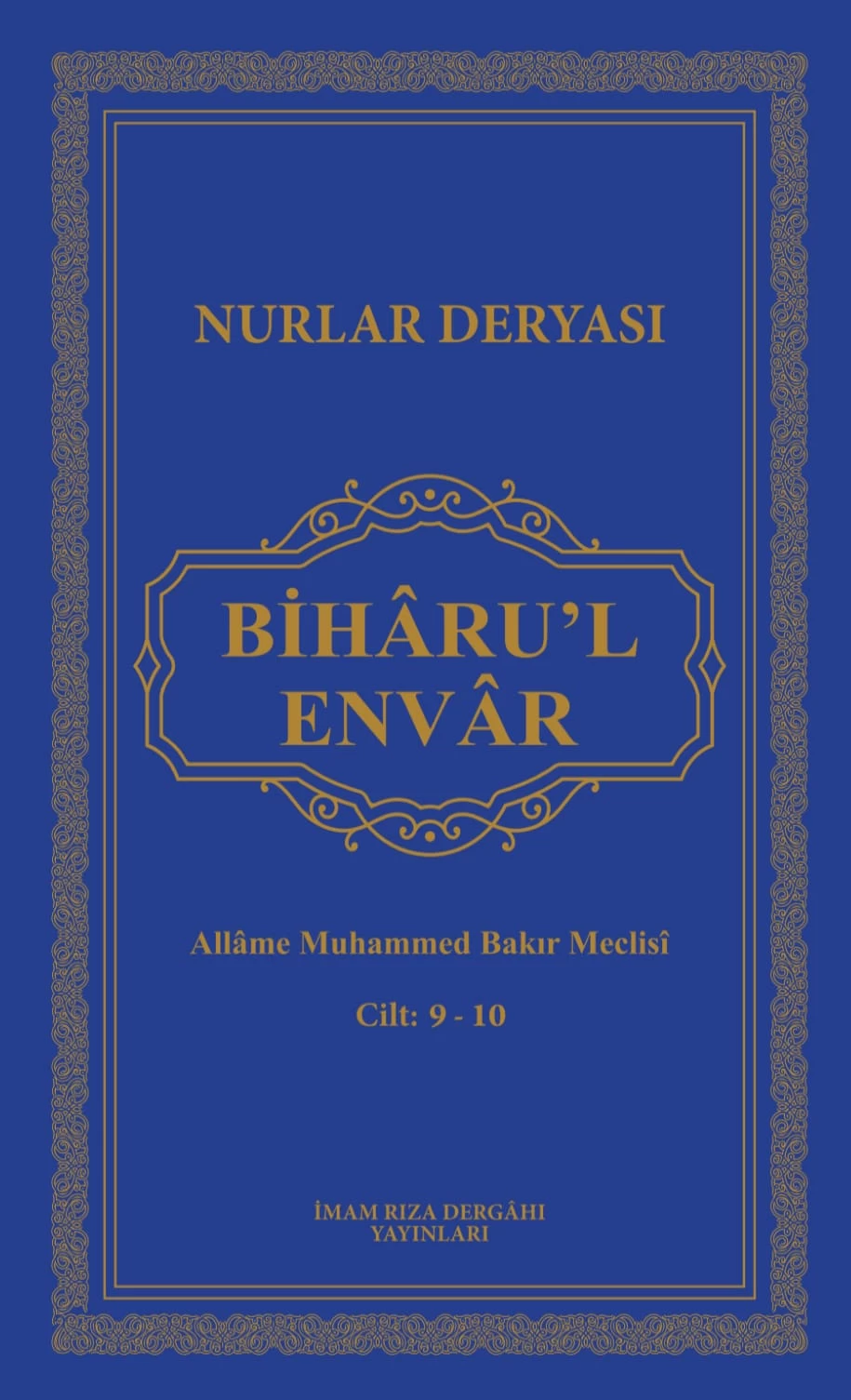 BİHARU'L ENVÂR 9-10