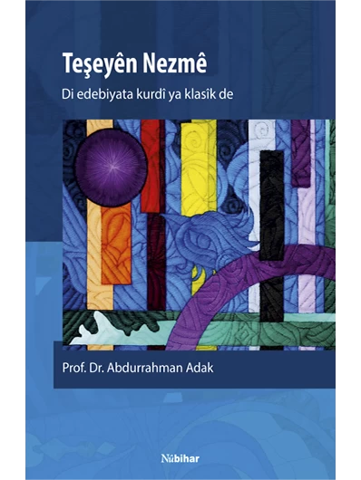 Di Edebiyata Kurdî ya Klasîk de Teşeyên Nezmê