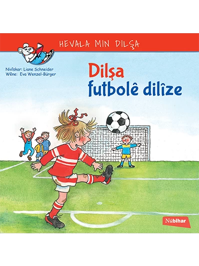 Dilşa futbolê dilîze