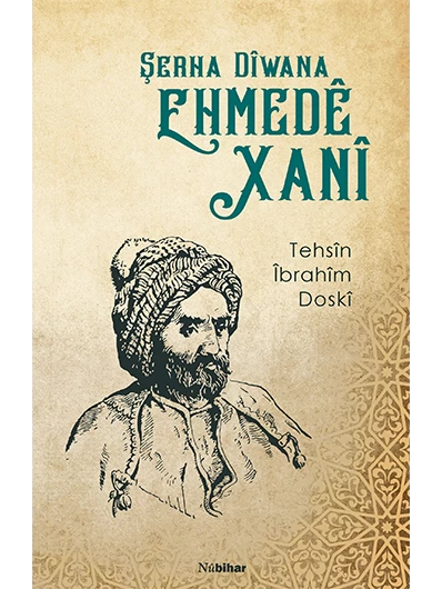 Şerha Dîwana Ehmedê Xanî