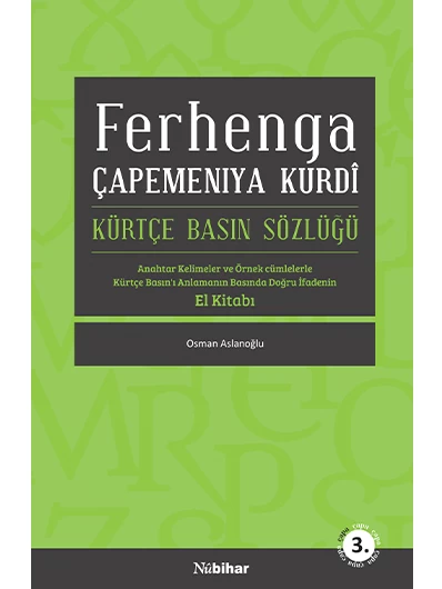 Ferhenga Çapemeniya Kurdî / Kürtçe Basın Sözlüğü