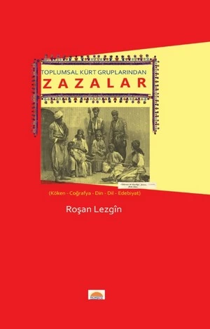 Toplumsal Kürt Gruplarından Zazalar